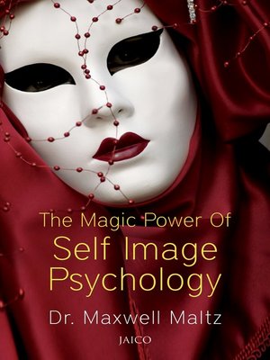 the magic power of self image psychology pdf